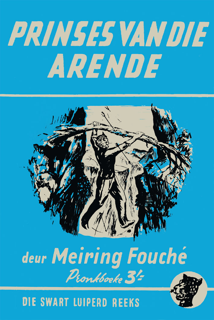 Prinses van die arende - Meiring Fouche (1959)
